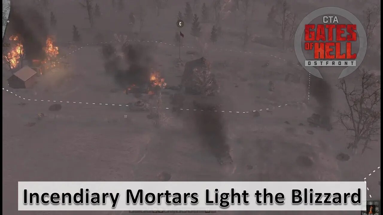 [Conquest] Incendiary Mortars vs Blizzard Conditions l Gates of Hell: Ostfront