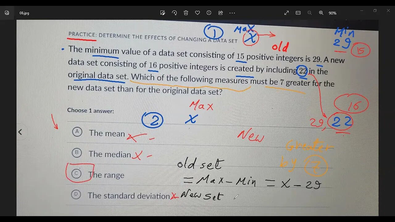 Practice: SAT-ACT-EST from Khan Academy: Determine The Effects of Changing A data Set.(Range)