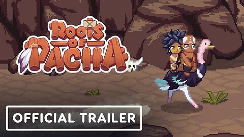 Roots of Pacha [PS4, Switch, PS5] - November 28 2023