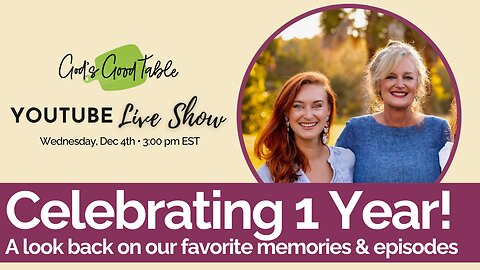 Celebrating 1 Year! A Look Back on Our Favorite Memories & Episodes