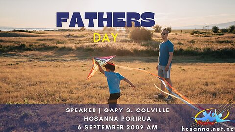 Fathers' Day 2009 (Gary Colville) | Hosanna Porirua