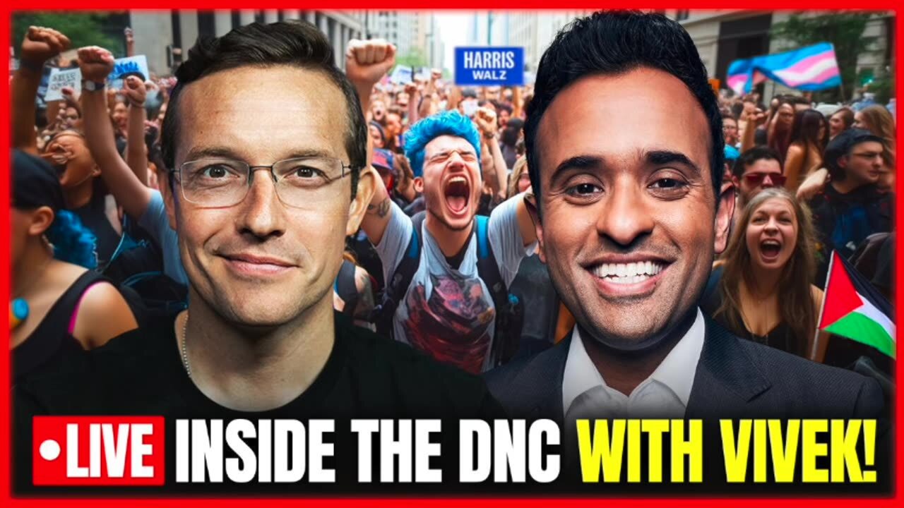 🚨 LIVE with VIVEK Ramaswamy Inside the DNC Fortress | Kamala's Collapse Imminent