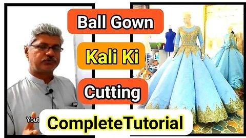 Ball Gown Ki Kali ki Cutting complete tutorial