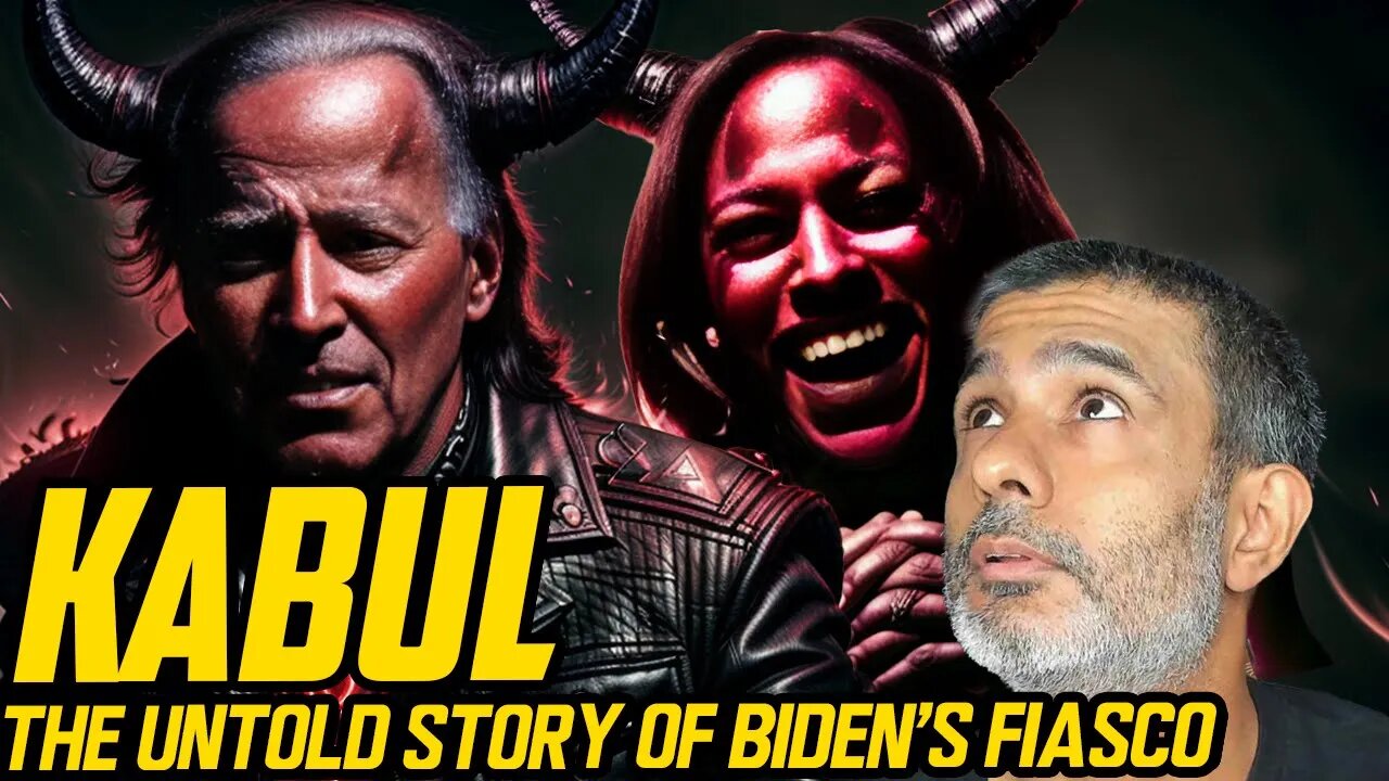 Kabul The Untold Story Of Biden's Fiasco