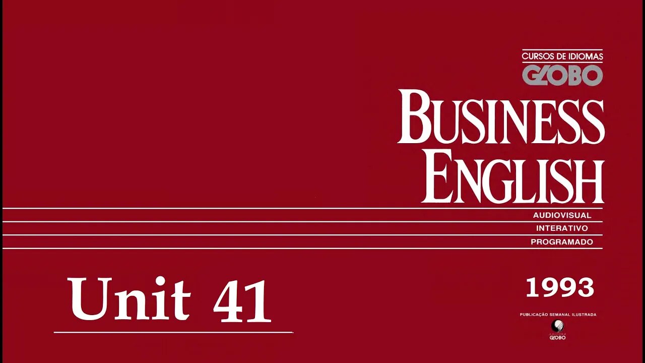 Curso de Idiomas Globo - Business English (1993) - Unit 41