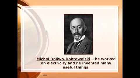 Polish Genius : Prof. Michal Doliwo Dobrowolski - 3 phase power