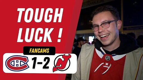 "TOUGH LUCK !" | MTL 1-2 NJD | FANCAM