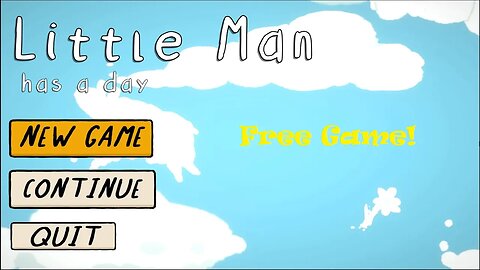 Free Game! - Little Man Has A Day