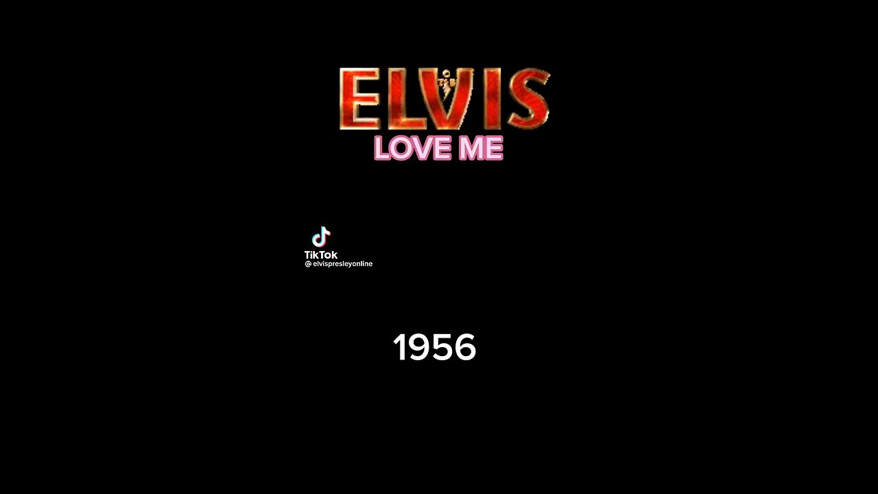 Love mee by:Elvis presley/Bob joyce