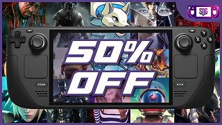 Steam Deck Autumn Steam Sale Recommendations - 50% Off Or more!