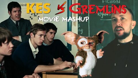 It's Kes, but I've got a Gremlin