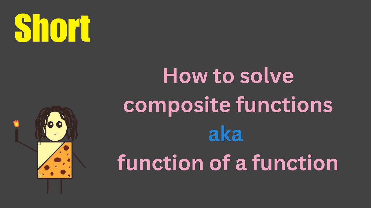 How to solve composite functions aka function of a function