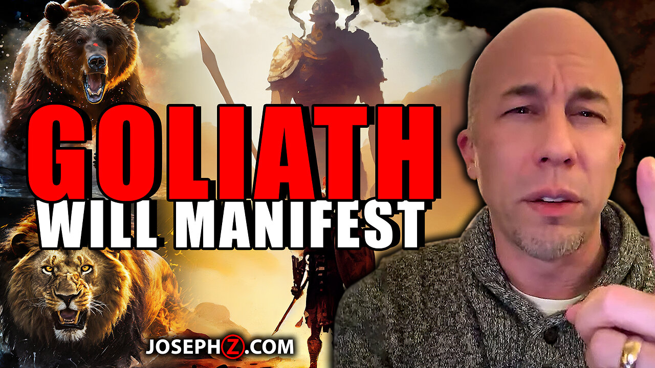 The Lion, The Bear — Goliath WILL MANIFEST!