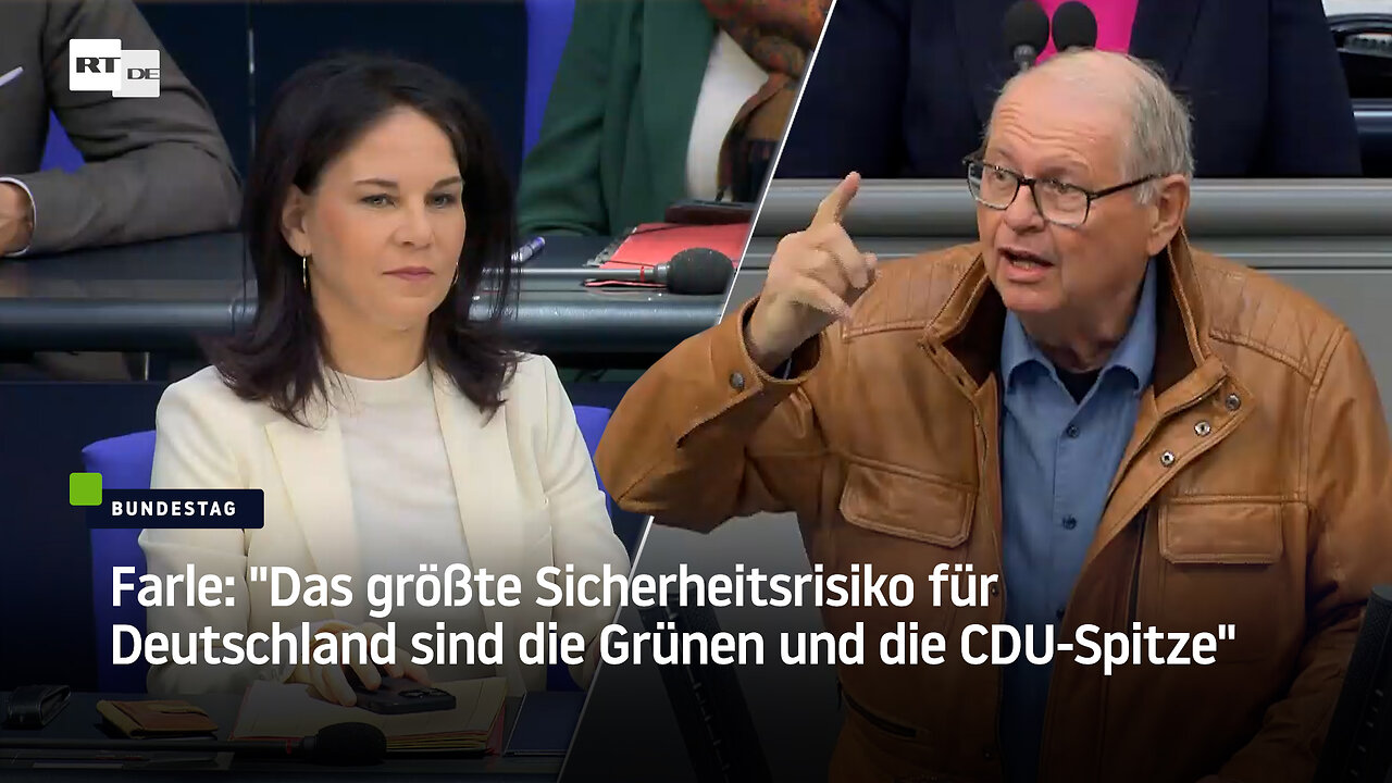 Farle: "Das größte Sicherheitsrisiko für Deutschland sind die Grünen und die CDU-Spitze"