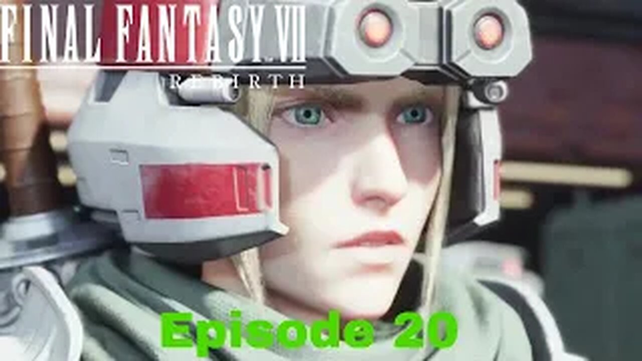 FINAL FANTASY VII REBIRTH Episode 20 The Parade