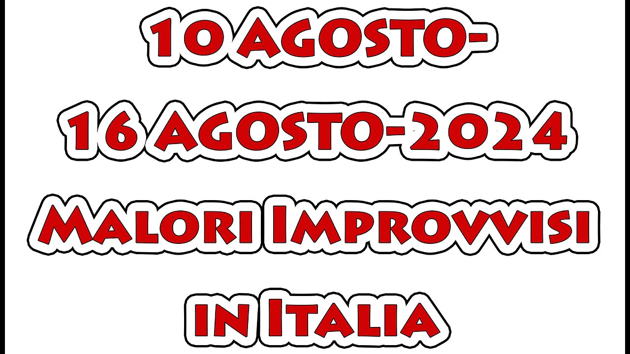 10AGOSTO-16AGOSTO-2024-"MALORI IMPROVVISI"-