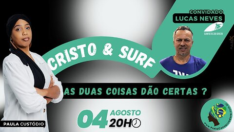 Cristo e Surf. As duas coisas estão certas?