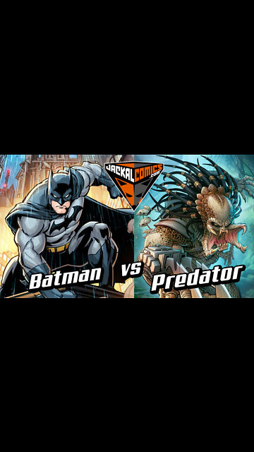 BATMAN Vs. PREDATOR - Comic Book Battles: Who Would Win In A Fight?