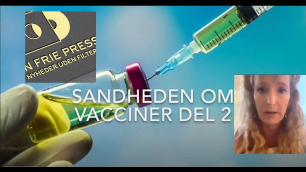 Connie Ringgaard: Sandheden om vacciner Del 2/2 (Lægemiddelstyrelsen) [30.10.2020]