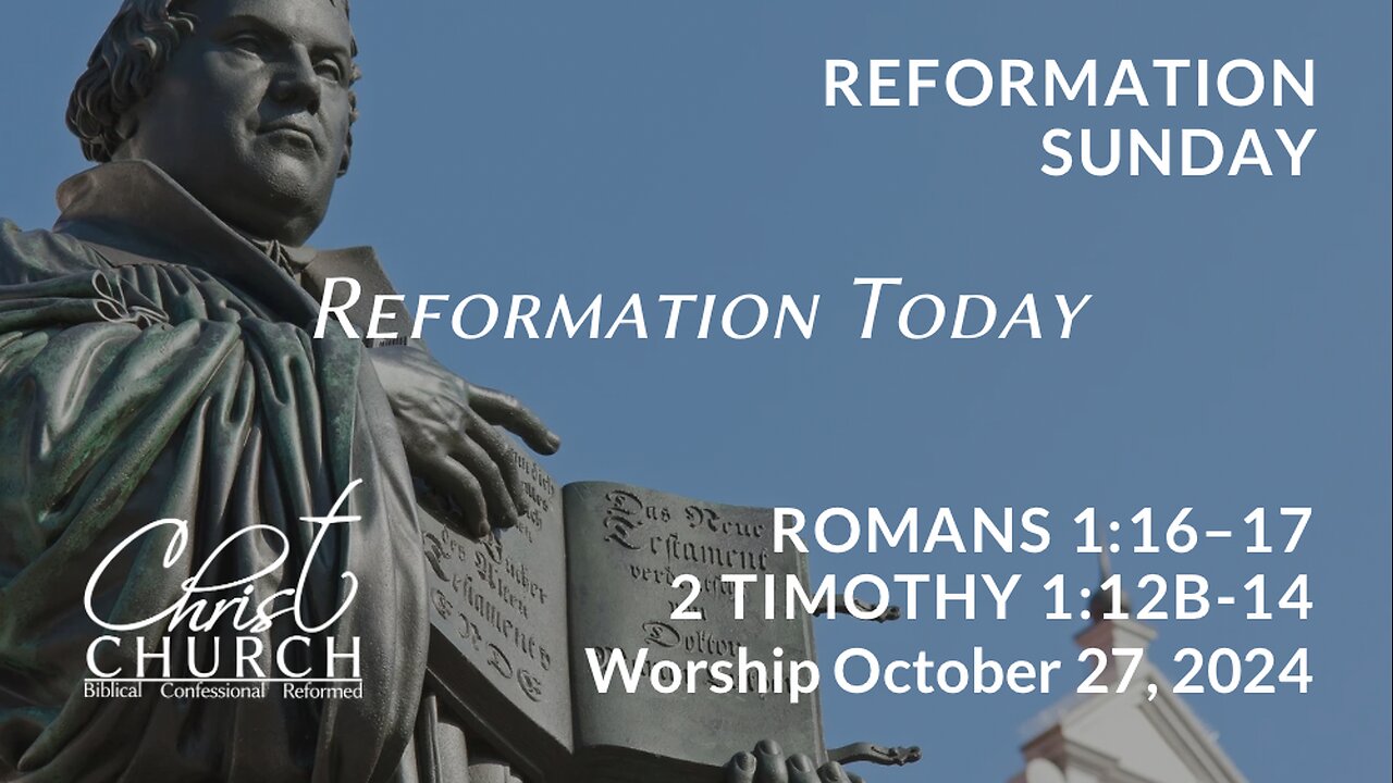 Reformation Today | Romans 1:16-17 | Rev. John Canales