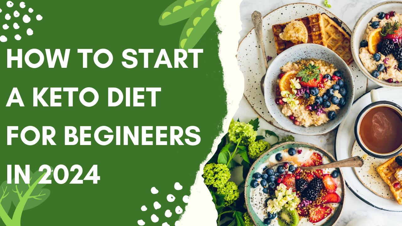 How to start keto diet for beginners in 2024