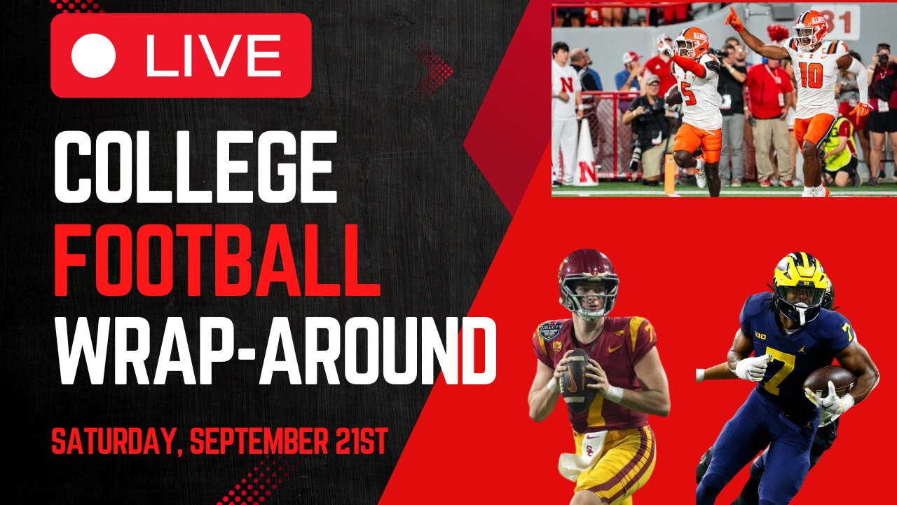 Nebraska Loses in OT?! | College Football Wrap-Around LIVE | Saturday, September 21st