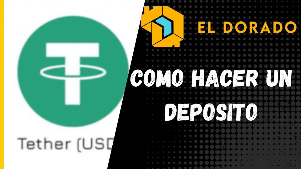 Como depositar USDT en El Dorado exchange P2P