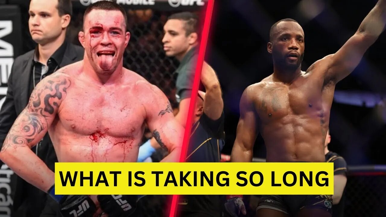 Colby Covington vs Leon Edwards | What Is Taking So Long