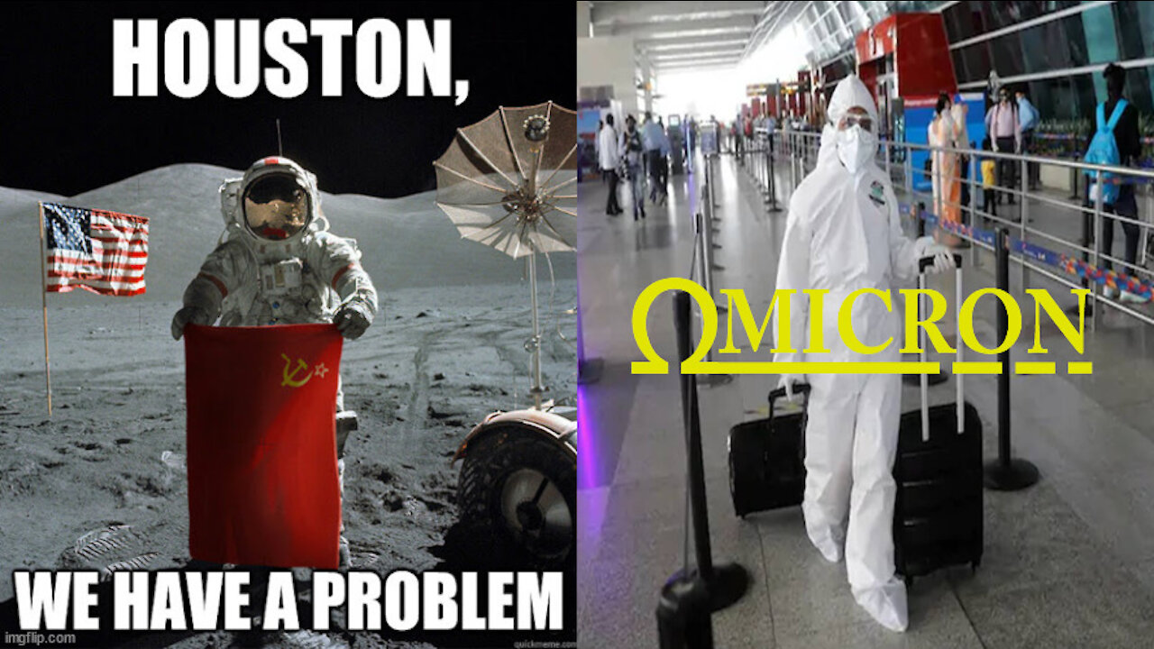 Omicron - Apollo - Sputnik - Houston, We Have A Problem!