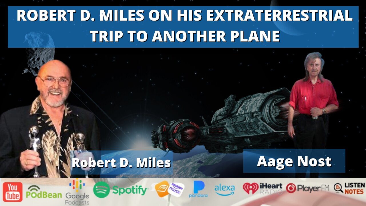 ROBERT D MILES ON HIS EXTRATERRESTRIAL TRIP TO ANOTHER PLANE
