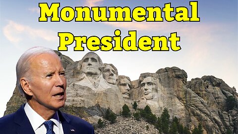 Joe Biden to be Added to Mount Rushmore?