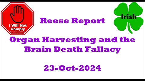 Organ Harvesting and the Brain Death Fallacy 23-Oct-2024