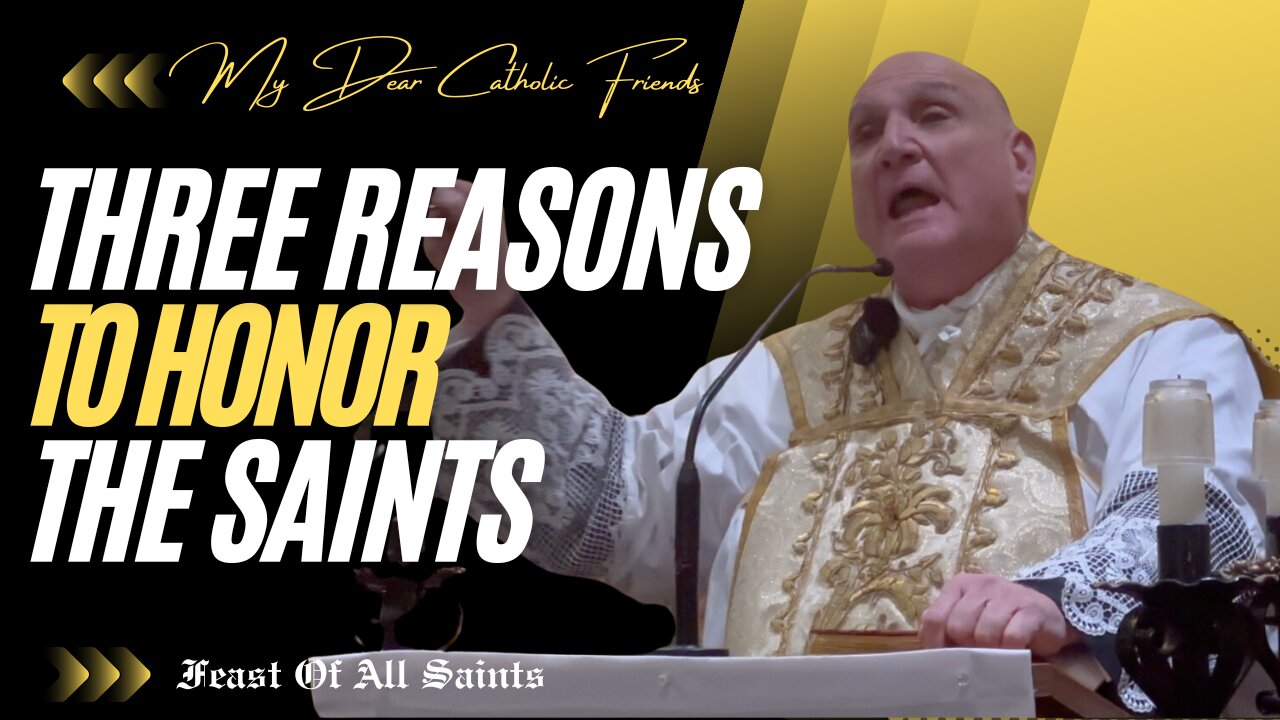 Three Reasons To Honor The Saints | Feast Of All Saints (2024)