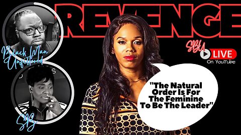 Modern Women Want REVENGE | @TheQueenMaker | Krew Season | DearFutureWifey