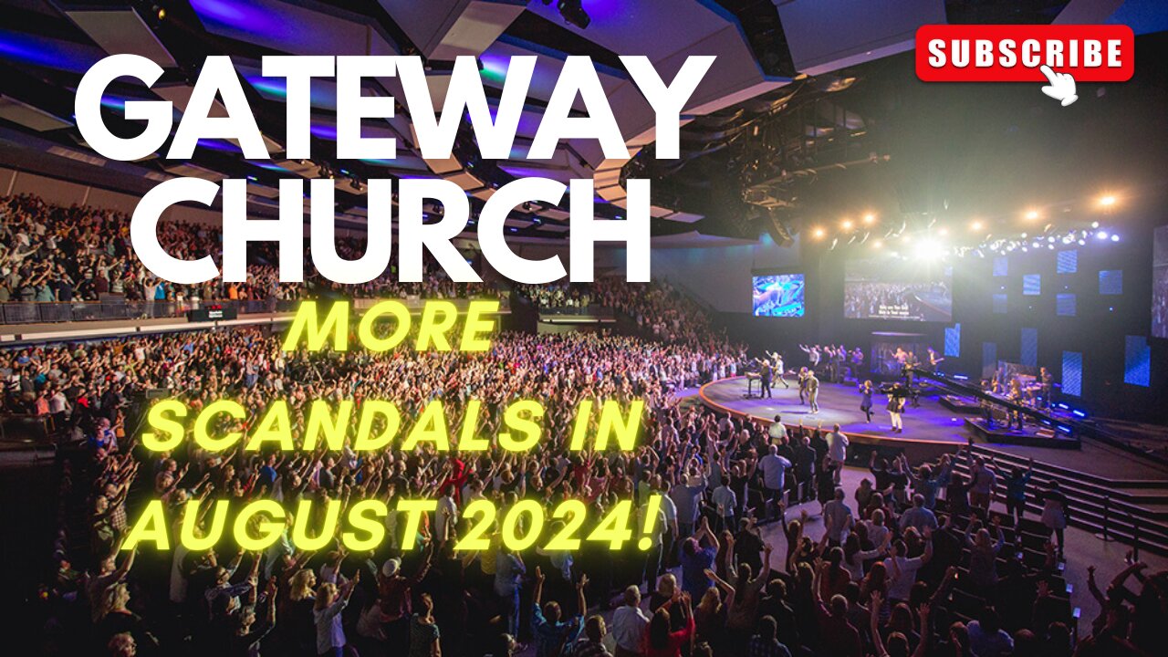 Gateway Church In the Middle of Another Scandal! | August 2024