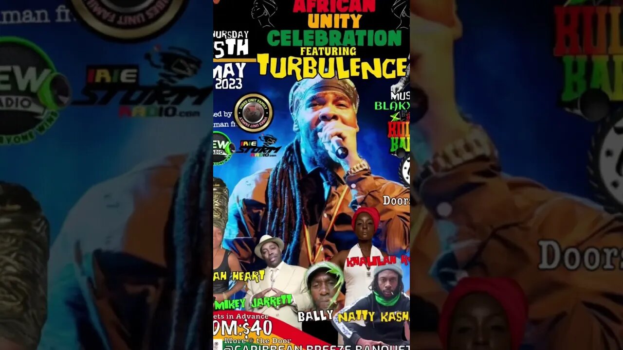 D&R Production presents African Unity Celebration Featuring Turbulence and more 🔥🔥🔥