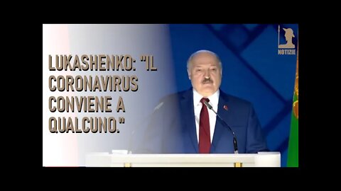 Lukashenko: "Il Coronavirus conviene a qualcuno.”