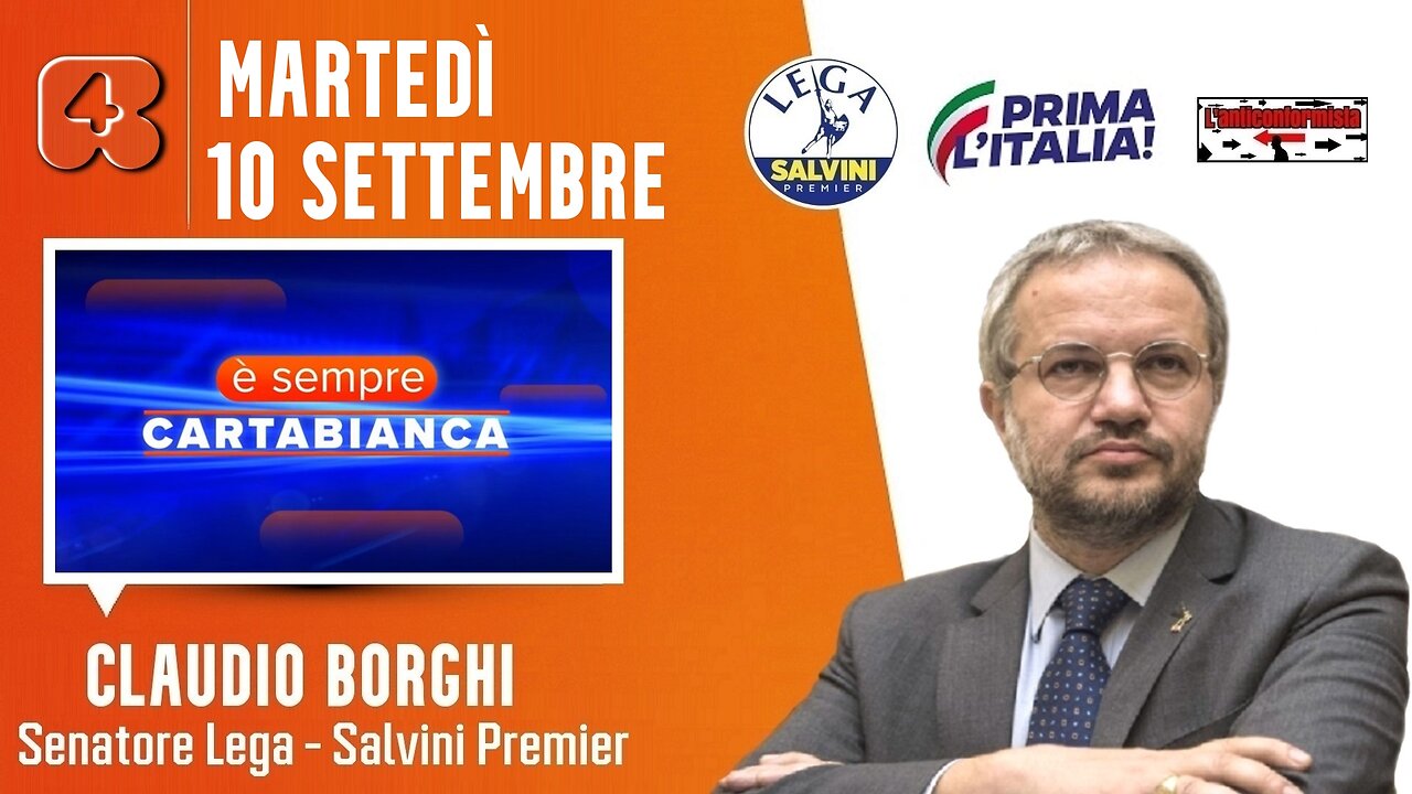 🔴 Sen. Claudio Borghi ospite a "È sempre cartabianca" su Rete4 (10.09.2024)