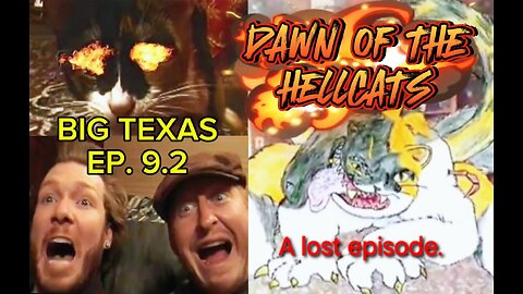 DAWN OF THE HELLCATS | Big Texas | Ep. 9.2