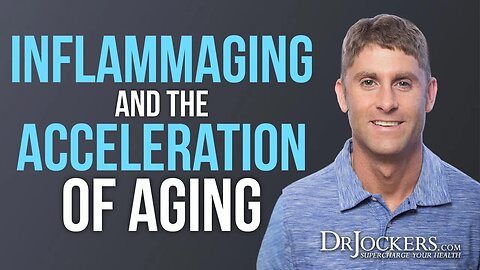 Inflammaging: The Role of Inflammation in the Acceleration of Aging