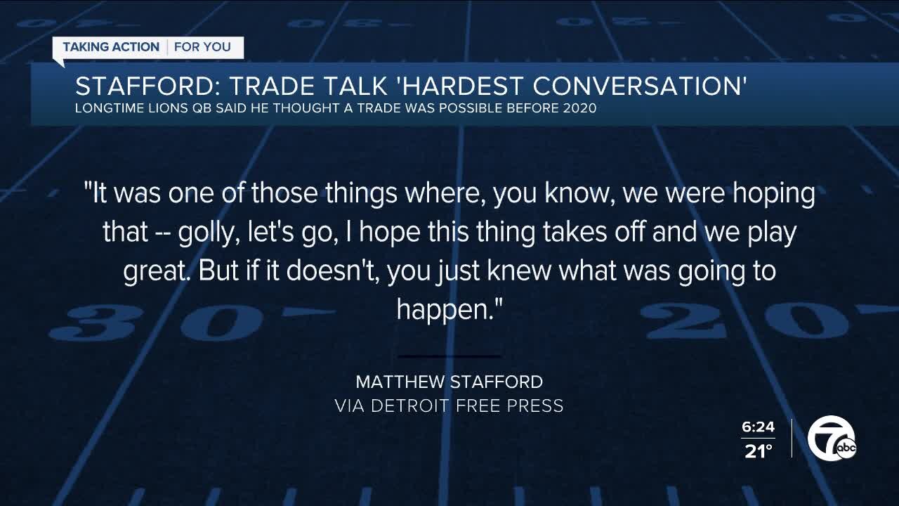 Matthew Stafford says his trade request was the 'hardest conversation'