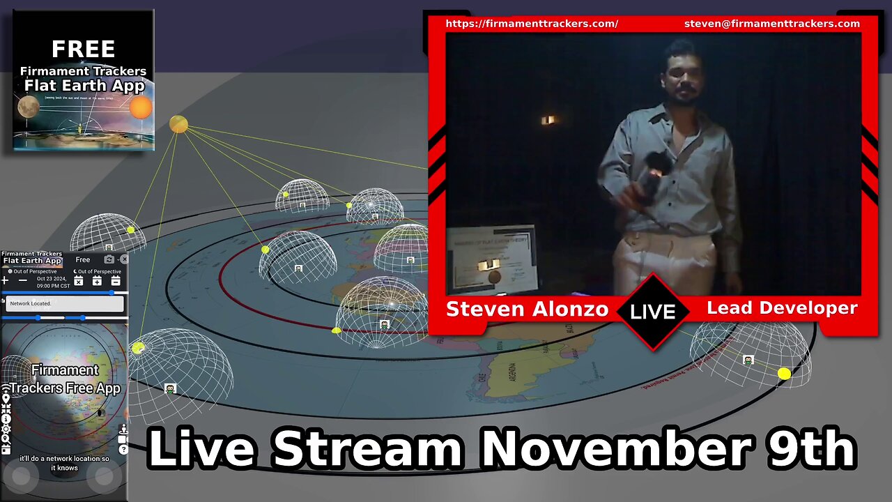 Firmament Trackers Nov 9th Live with Developer. Free Flat Earth App with Multiple Observers.