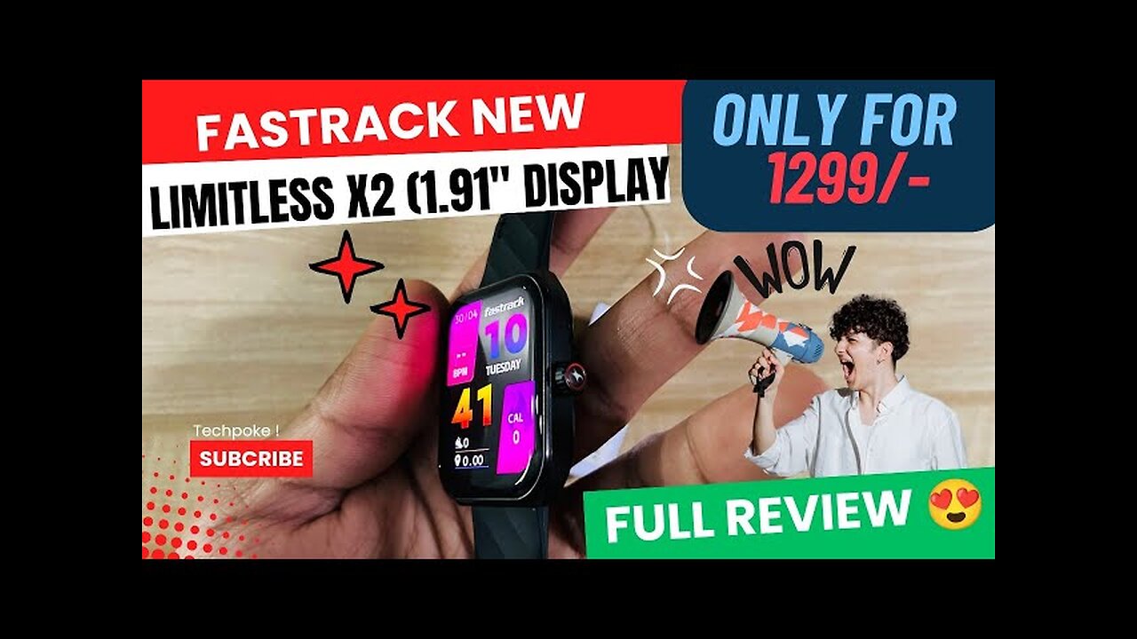 New Fastrack Limitless X2 Smartwatch Unboxing & Review