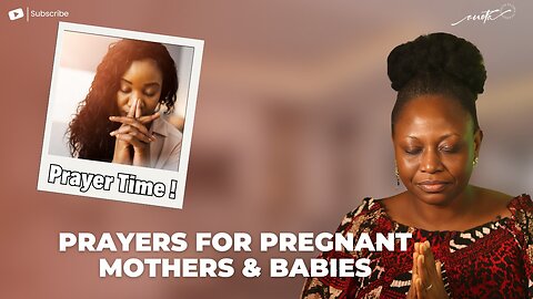Prayers For Women Waiting on God for Babies, Pregnant Women & Safe Delivery