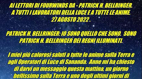 AI LETTORI DI FOURWINDS DA PATRICK H. BELLRINGER.