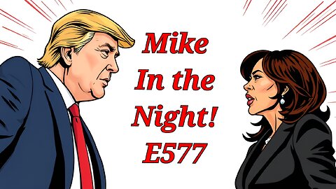 Mike in the night! E577 - FU Joe Rogan, Pennsylvania Accused of Election Fraud, MSNBC calls on anti-Trump Americans to murder Trump supporters and “stop Hitler”, Its a Big show! , Call ins Headlines