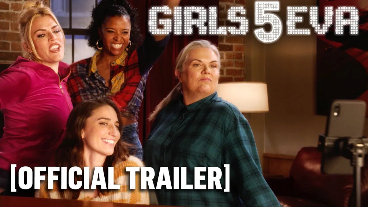 Girls5eva Season 2 - Official Peacock Trailer