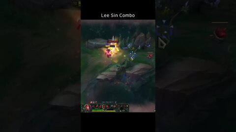 Lee Sin Combo - League of Legends