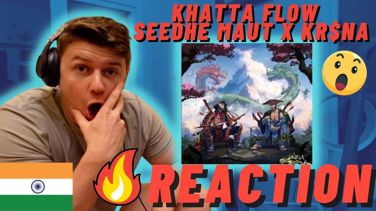 🇮🇳Khatta Flow - Seedhe Maut X KR$NA | IRISH REACTION | Lunch-Break