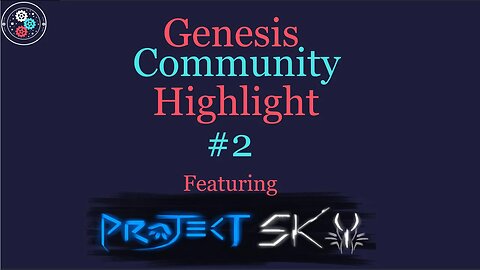 Genesis Community Spotlight #2 - Unveiling The Masterpieces of My Community.